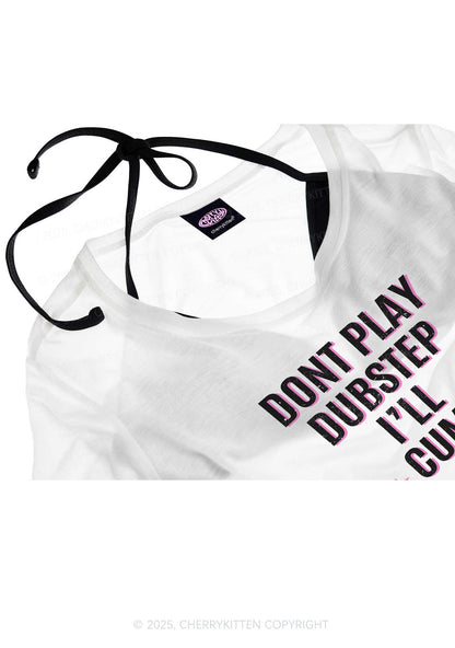 Dont Play Dubstep Y2K Sheer Boyfriend Tee Cherrykitten