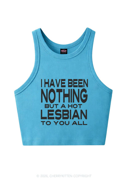I Have Been A Hot Lesbian Pride Y2K Crop Tank Top Cherrykitten