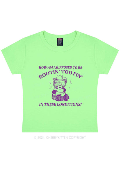 I Supposed To Be Rootin' Tootin' Y2K Baby Tee