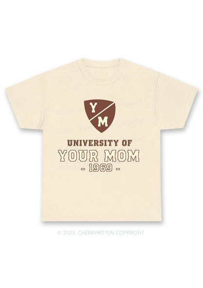 University Of Your Mom 1969 Chunky Shirt Cherrykitten