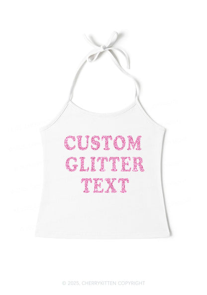 Custom Text Glitter Y2K Halter Neck Cami Cherrykitten