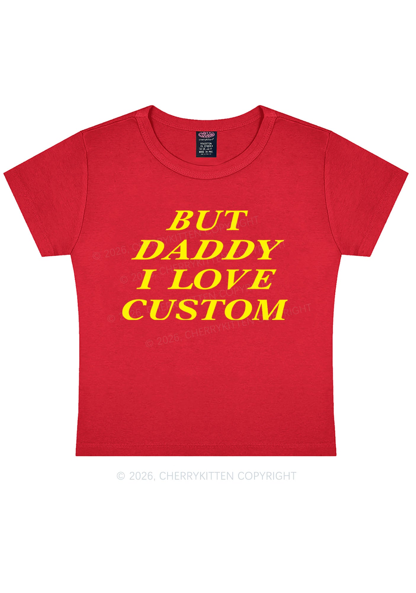 But Daddy I Love Custom Y2K Baby Tee Cherrykitten