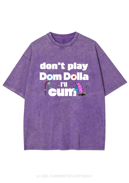 Do Not Play Dom Y2K Shirts Washed Tee Cherrykitten