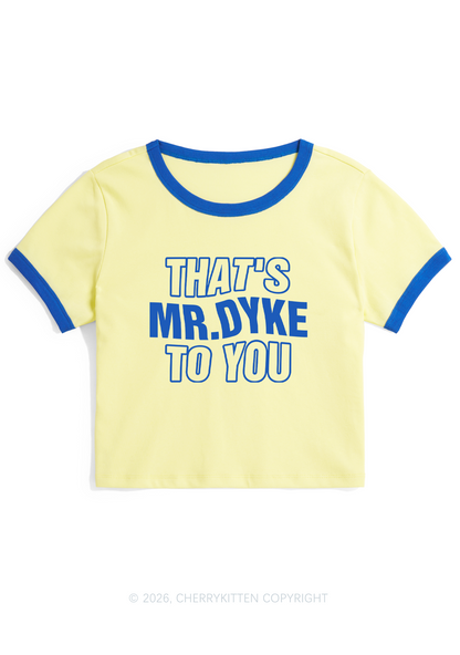 Thats Mr Dyke Pride Y2K Ringer Tee Cherrykitten
