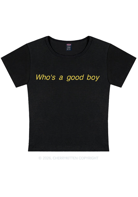 Embroidered Whos A Good Boy Y2K Baby Tee Cherrykitten