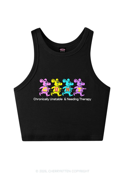 Chronically Unstable Needing Therapy Y2K Crop Tank Top Cherrykitten