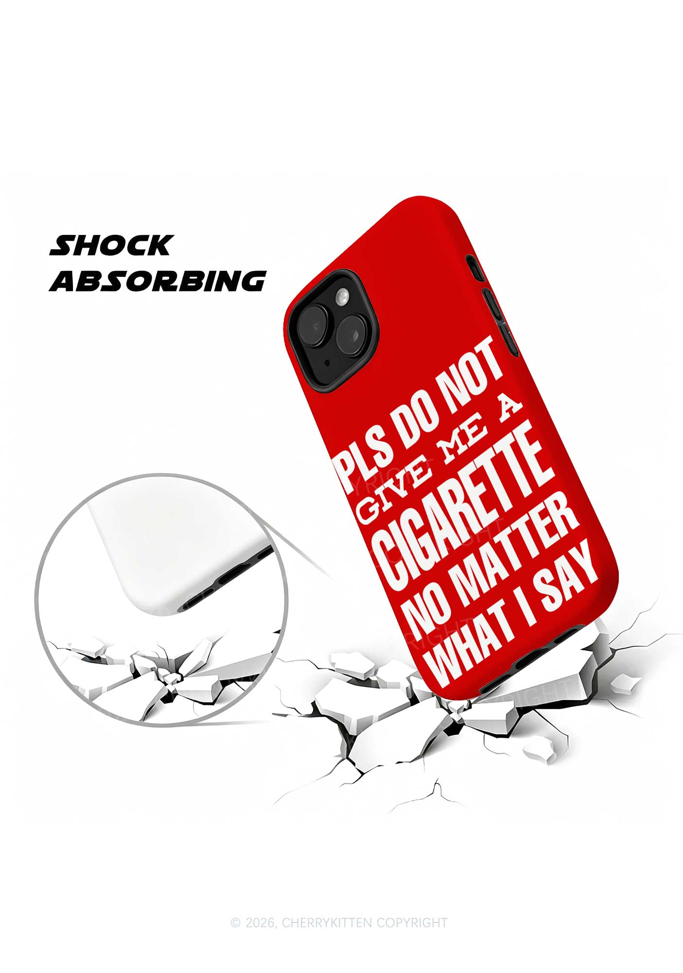 Red Don't Give Me Cigarette Y2K Phone Case Cherrykitten