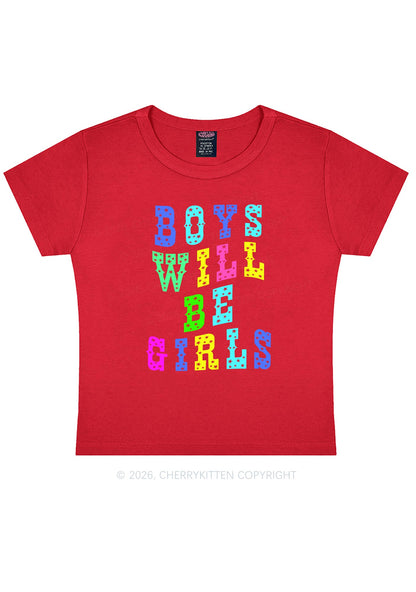 Boys Will Be Girls Pride Y2K Baby Tee Cherrykitten