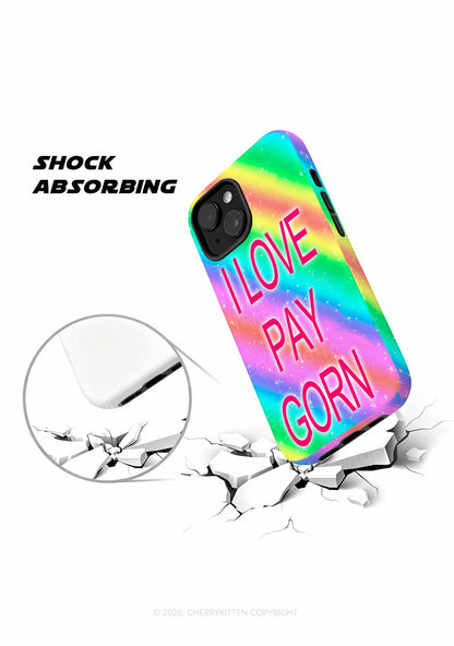 I Love Pay Gorn Y2K Phone Case Cherrykitten