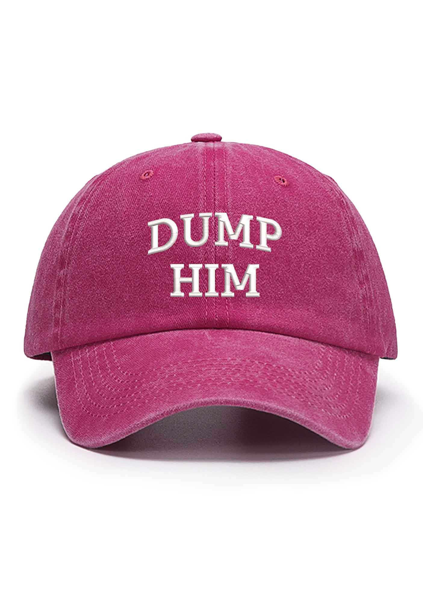 Dump Him Embroidered Baseball Cap