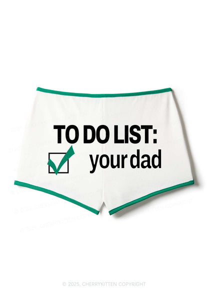 To Do List Your Dad Y2K Booty Shorts Cherrykitten