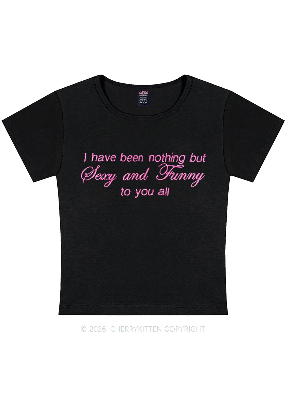 Embroidered I Have Been Nothing Y2K Baby Tee Cherrykitten