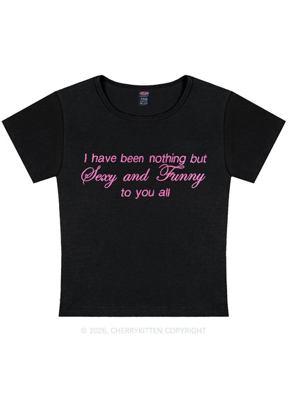 Embroidered I Have Been Nothing Y2K Baby Tee Cherrykitten