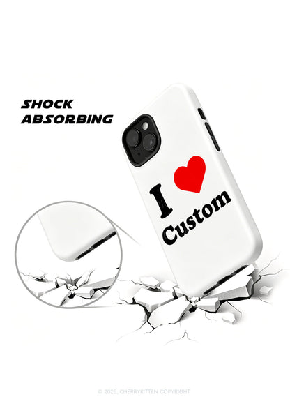I Love Custom Personalized Y2K Phone Case Cherrykitten