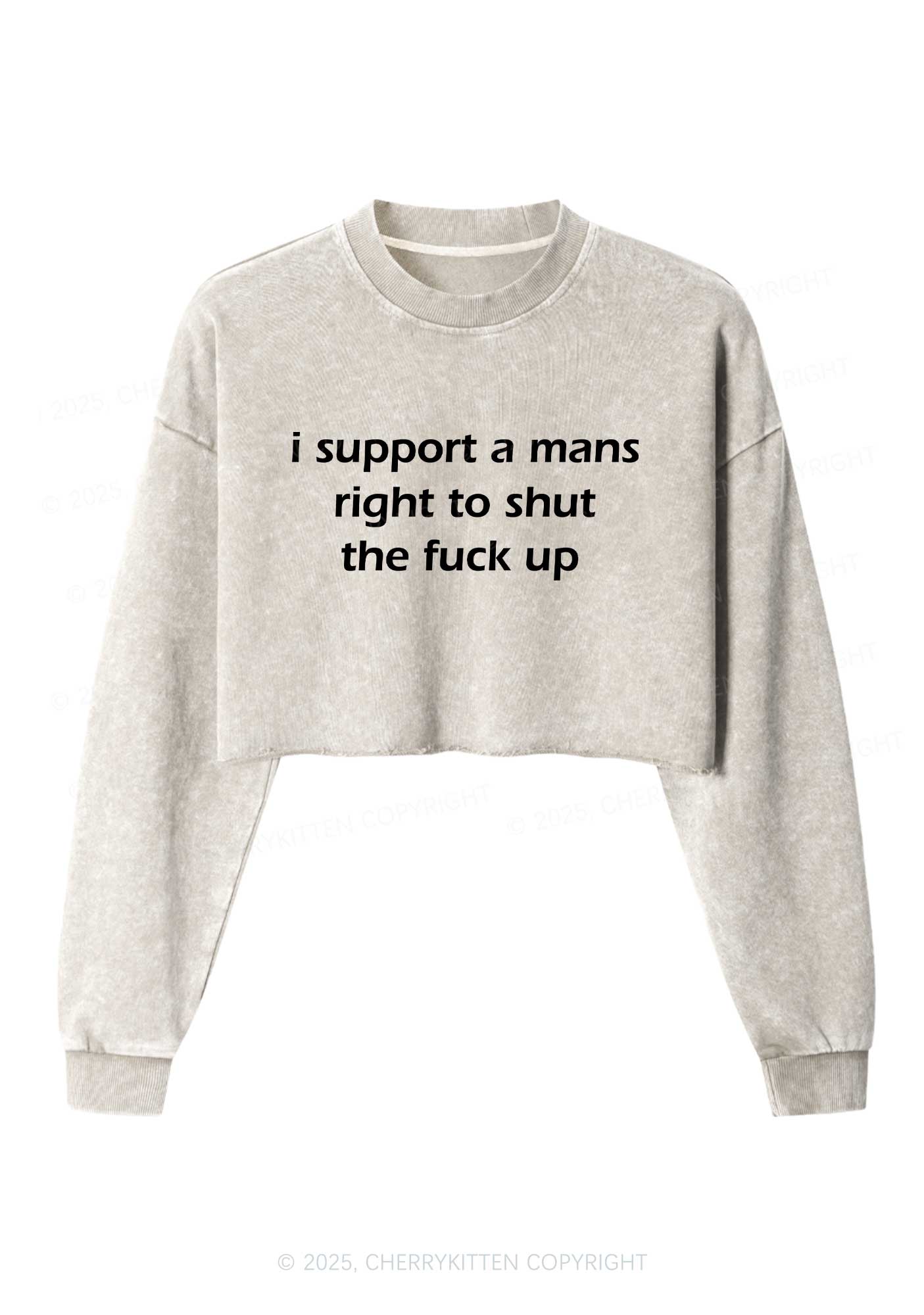 I Support A Mans Right Y2K Crop Washed Sweatshirts Cherrykitten