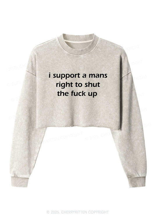 I Support A Mans Right Y2K Crop Washed Sweatshirts Cherrykitten