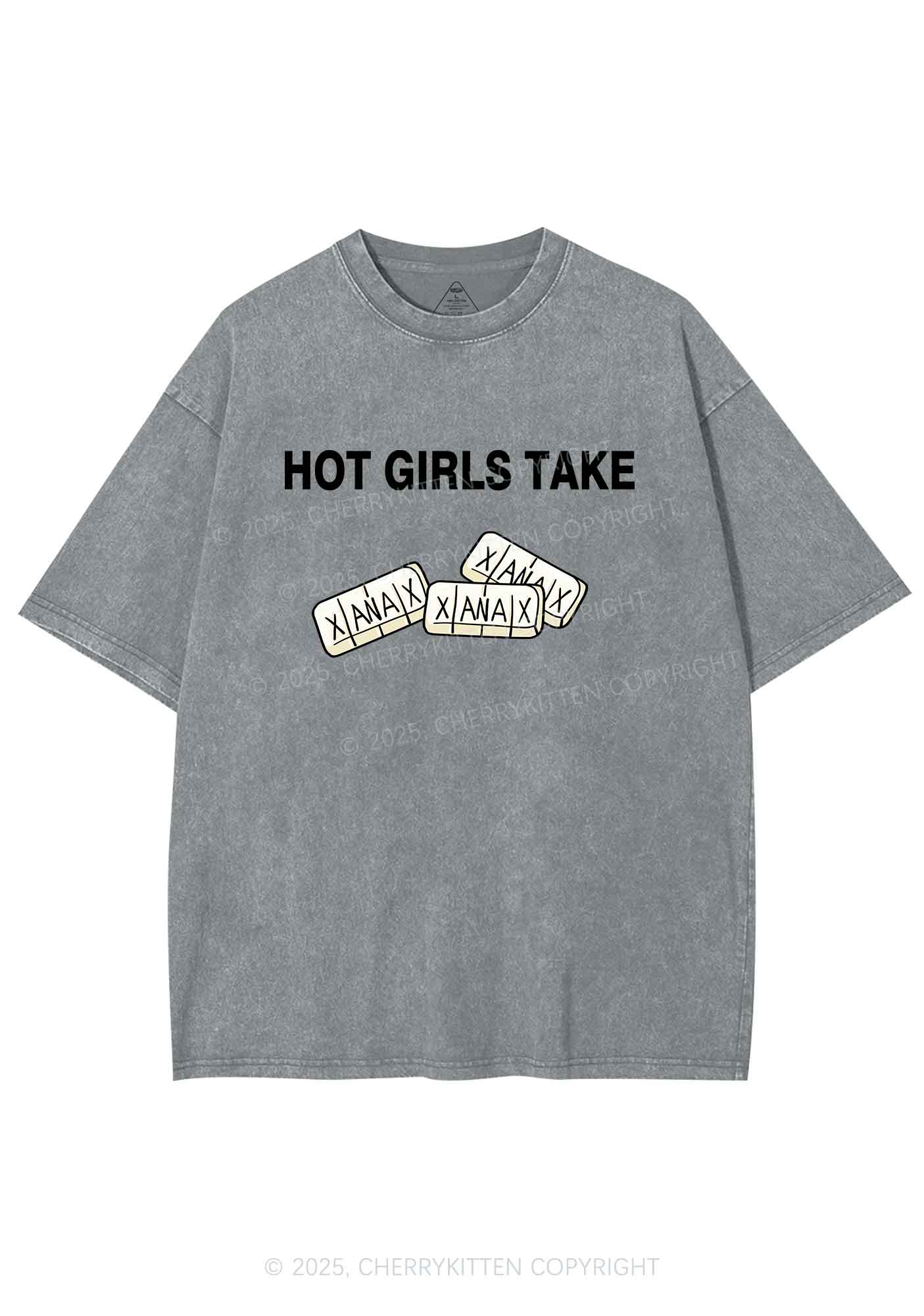 Hot Girls Take Xanax Y2K Shirts Washed Tee Cherrykitten