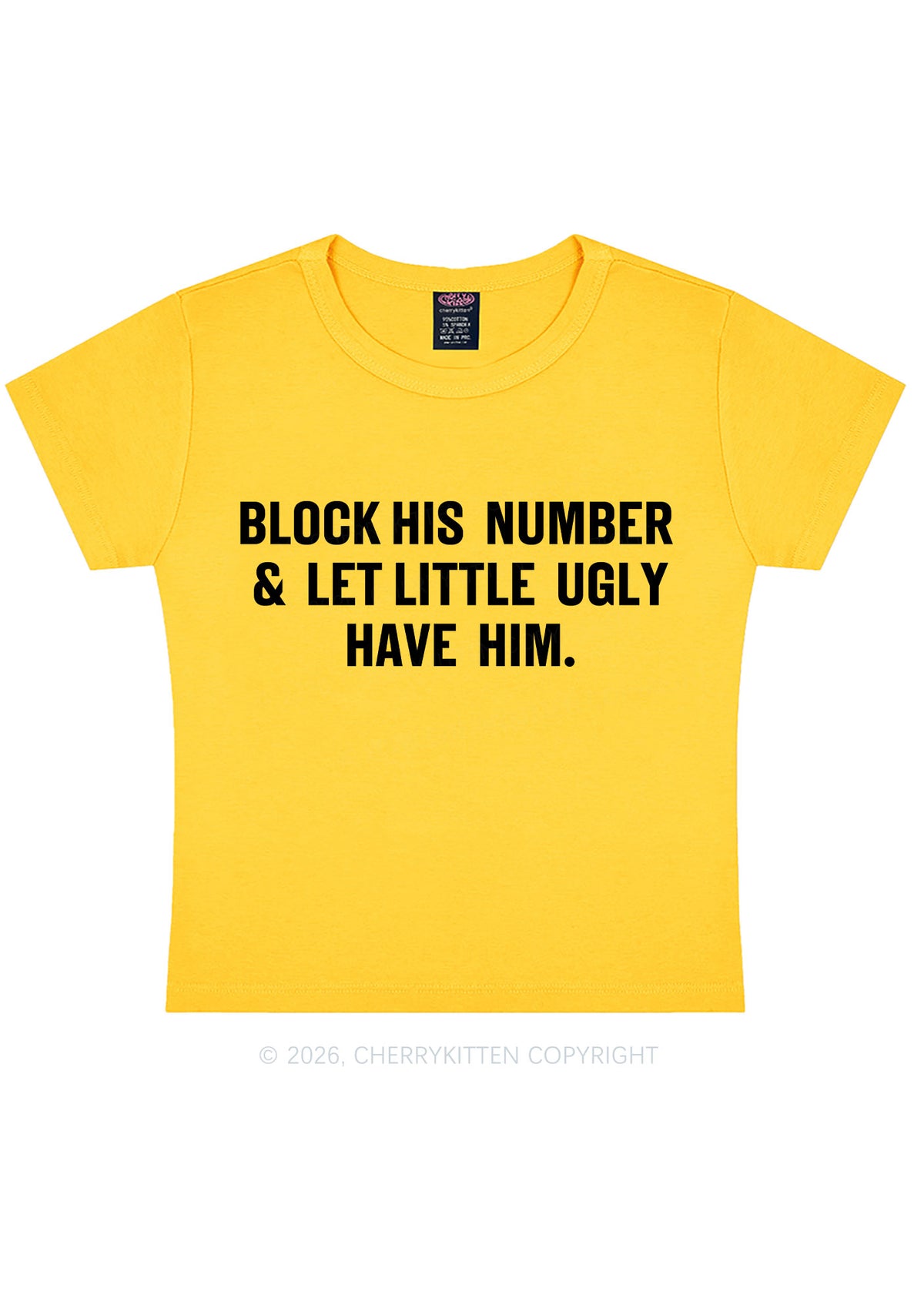 Let Little Ugly Have Him Y2K Baby Tee Cherrykitten