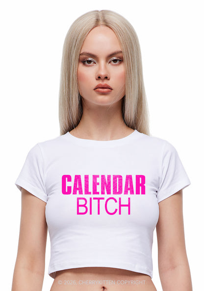 Calendar Bxxch Y2K Baby Tee Cherrykitten