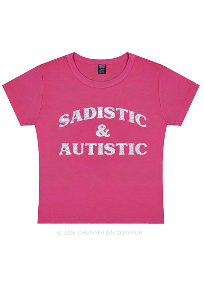 Glitter Sadistic And Autistic Y2K Baby Tee Cherrykitten