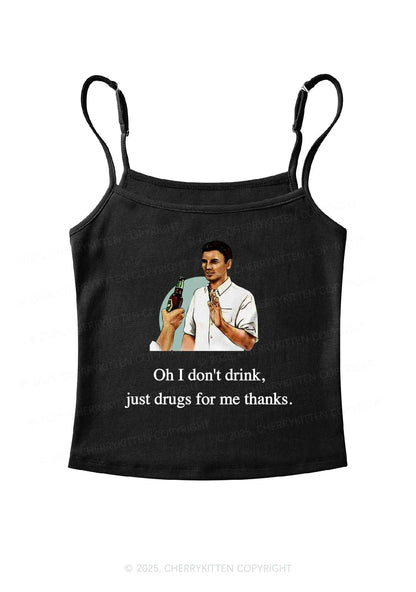 Oh I Don't Drink Y2K Spaghetti Strap Cami Cherrykitten