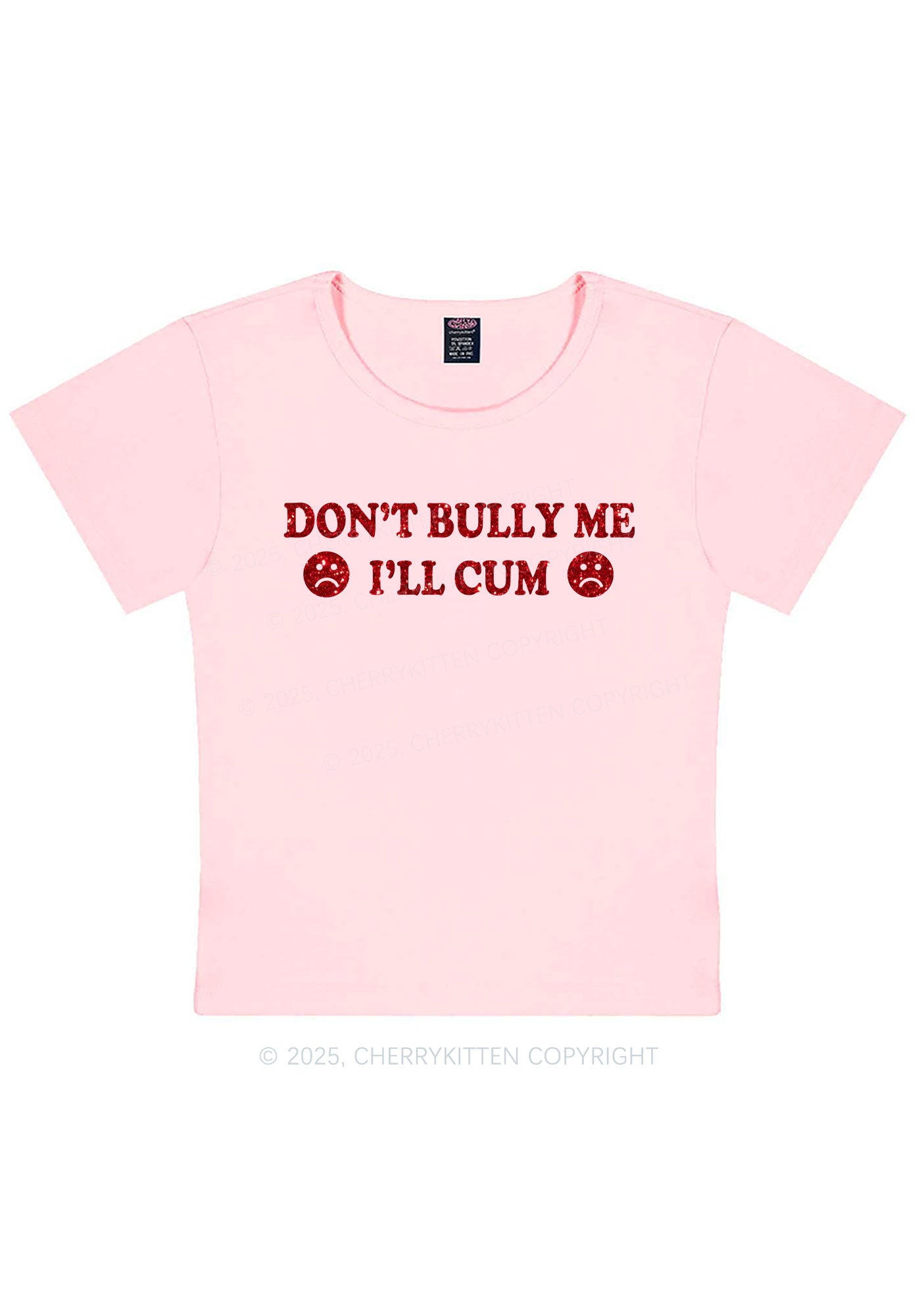 Glitter Dont Bully Me Y2K Baby Tee Cherrykitten