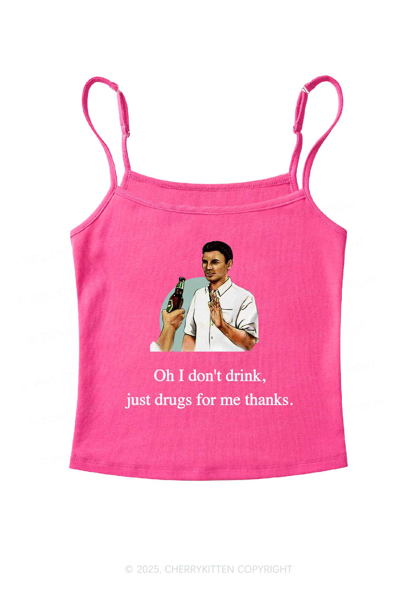 Oh I Don't Drink Y2K Spaghetti Strap Cami Cherrykitten