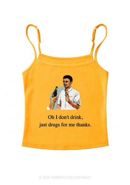 Oh I Don't Drink Y2K Spaghetti Strap Cami Cherrykitten