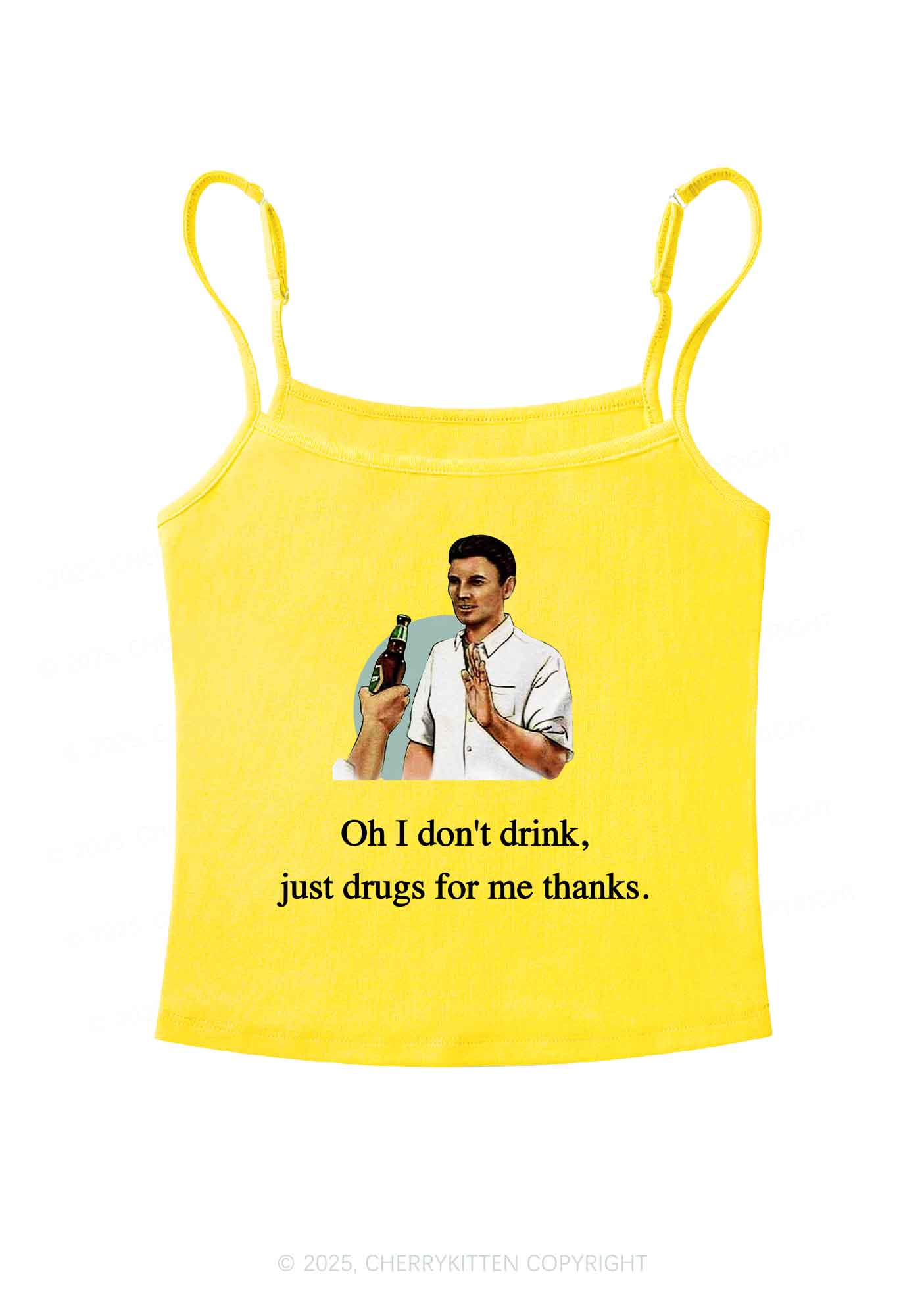 Oh I Don't Drink Y2K Spaghetti Strap Cami Cherrykitten