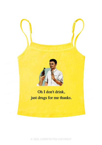 Oh I Don't Drink Y2K Spaghetti Strap Cami Cherrykitten