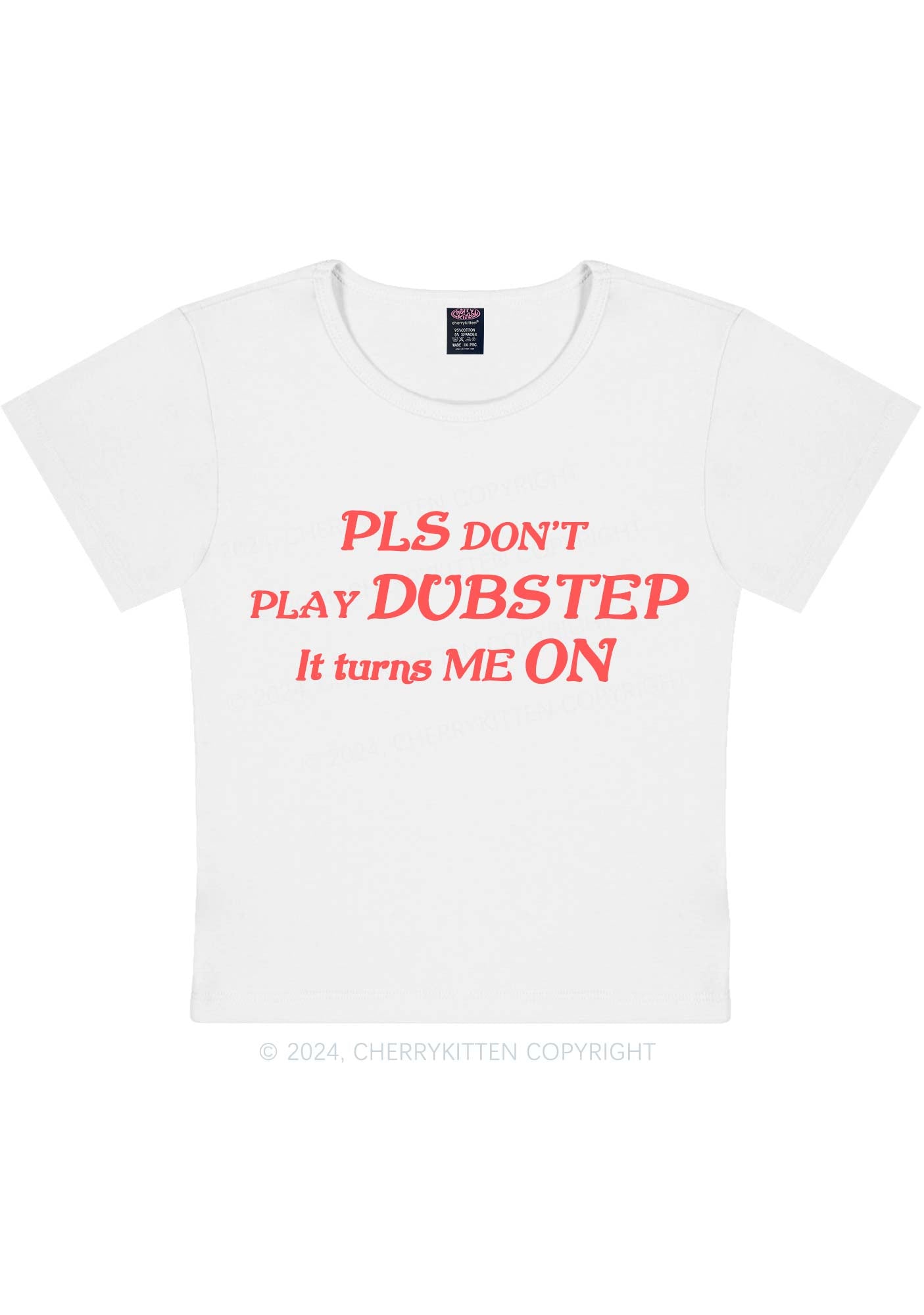 Dubstep Turns Me On Y2K Baby Tee Cherrykitten