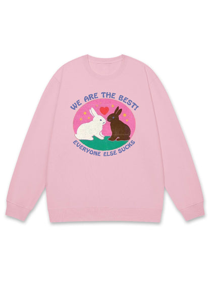 We Are The Best Rabbits Y2K Sweatshirt