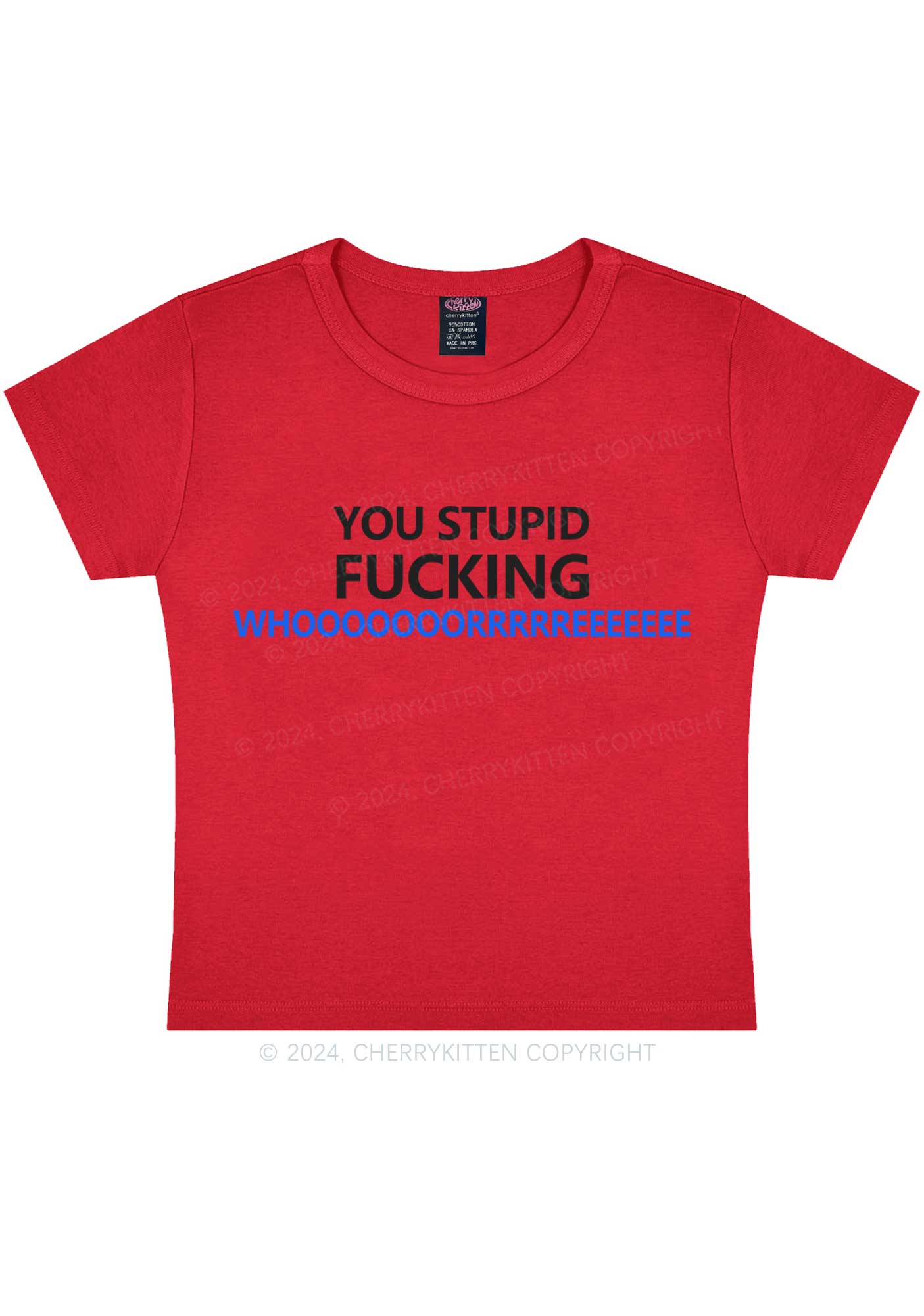 You Stupid Y2K Baby Tee Cherrykitten