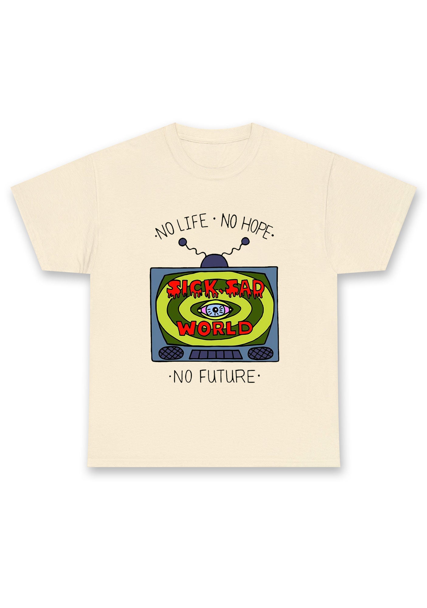 No Life No Hope No Future Chunky Shirt
