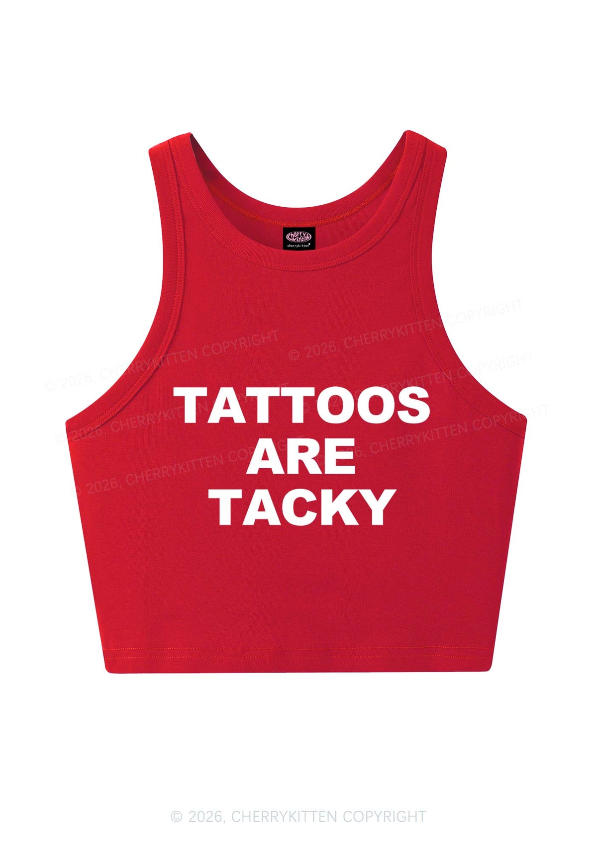 Tattoos Are Tacky Y2K Crop Tank Top Cherrykitten