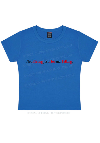 Just Hot And Talking Y2k Baby Tee