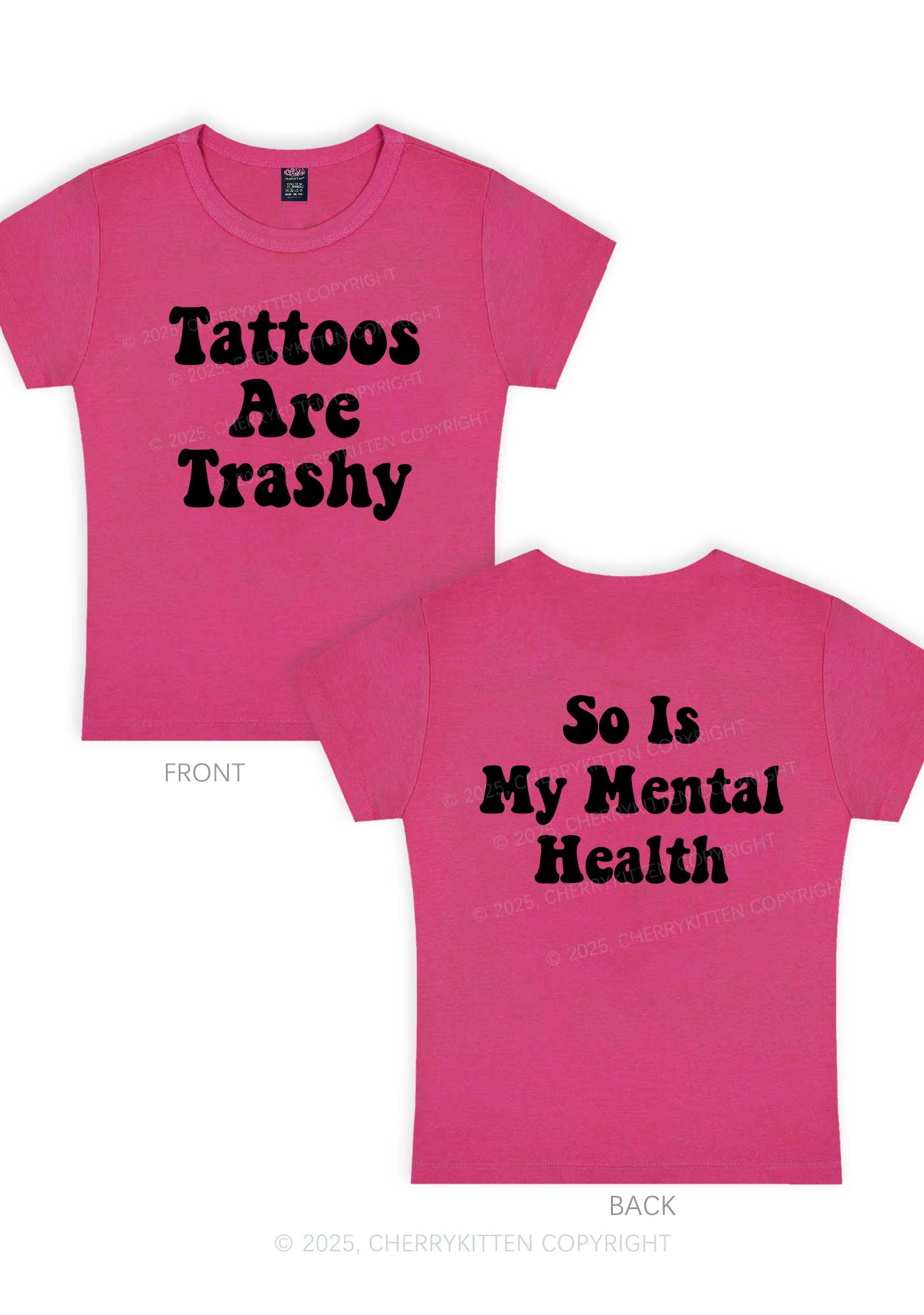 Tattoos Trashy Two Sides Y2K Baby Tee Cherrykitten