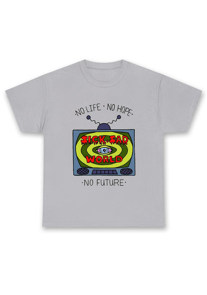 No Life No Hope No Future Chunky Shirt
