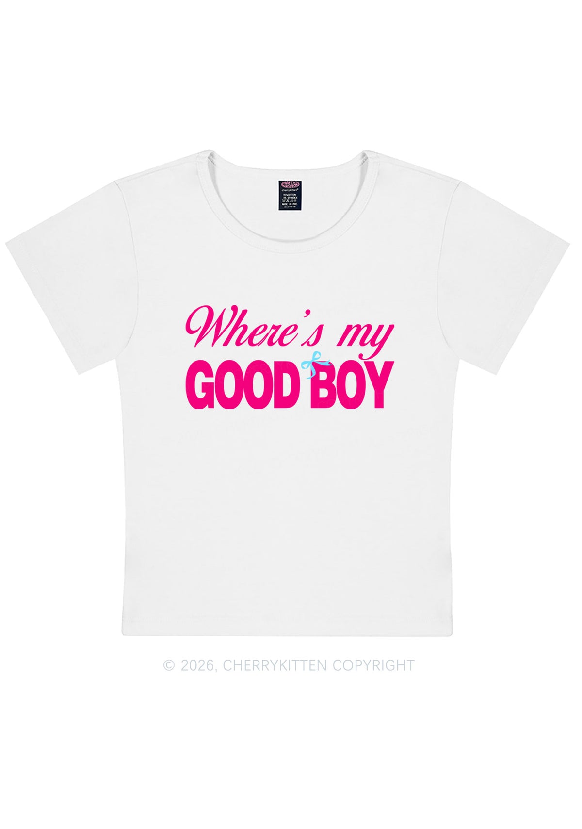 Wheres My Good Boy Y2K Baby Tee Cherrykitten
