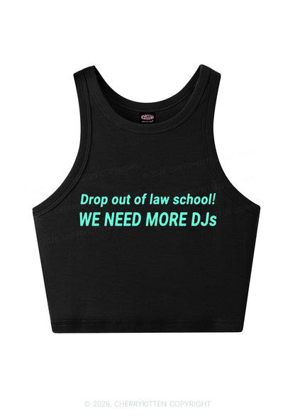 We Need More Djs Y2K Crop Tank Top Cherrykitten