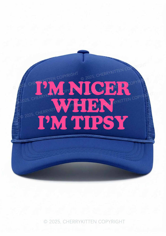 Im Nicer When Im Tipsy Y2K Trucker Hat Cherrykitten