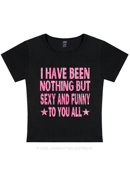 Glitter I Have Been Funny Y2K Baby Tee Cherrykitten