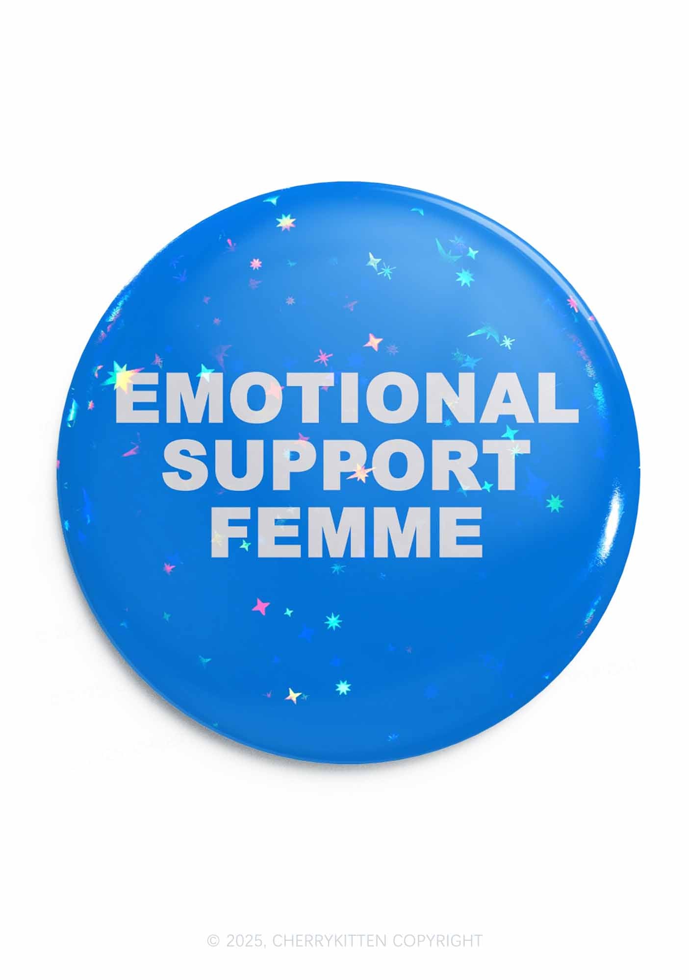 Emotional Support Femme 1Pc Y2K Pin Badge Cherrykitten