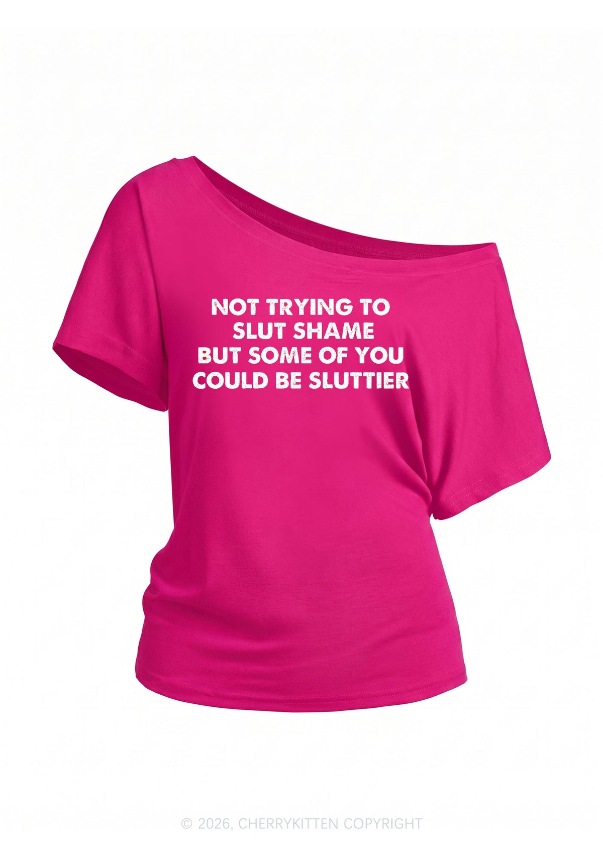 Not Trying To Slxt Shame Y2K Off Shoulder Tee Cherrykitten