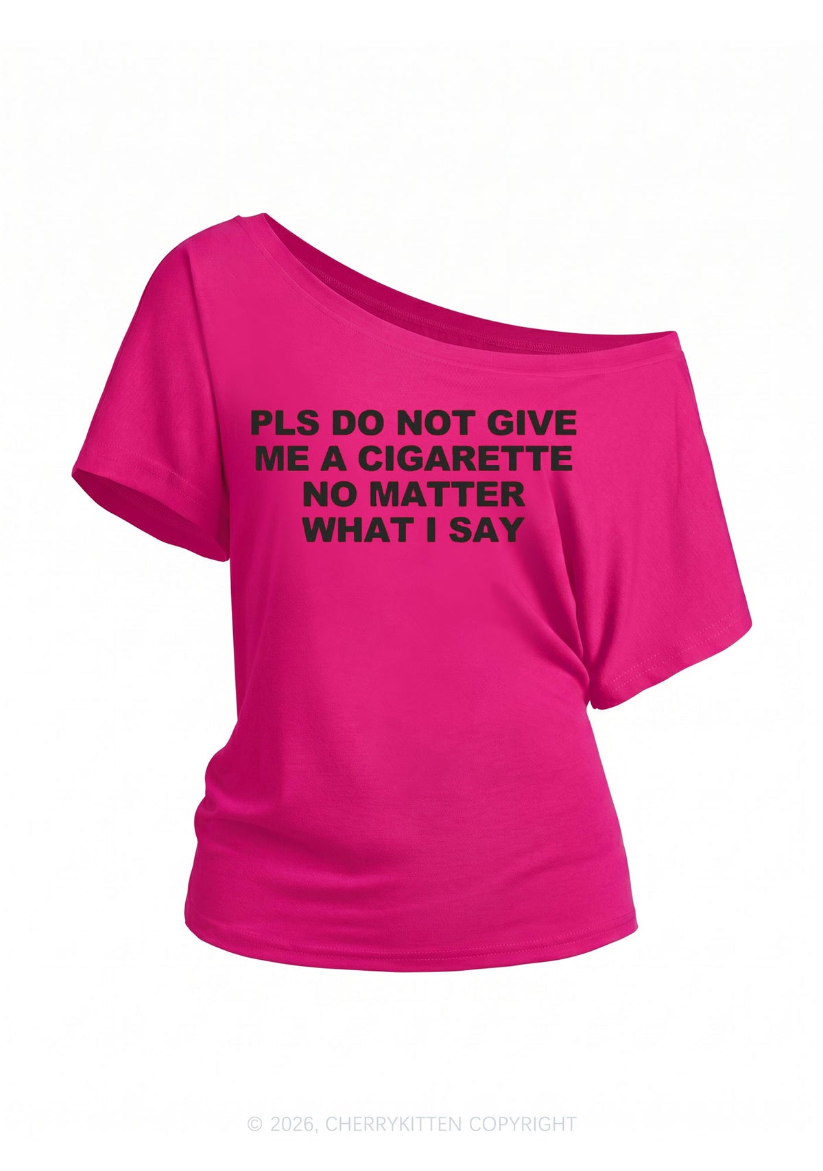 Dont Give Me Cigarette Y2K Off Shoulder Tee Cherrykitten