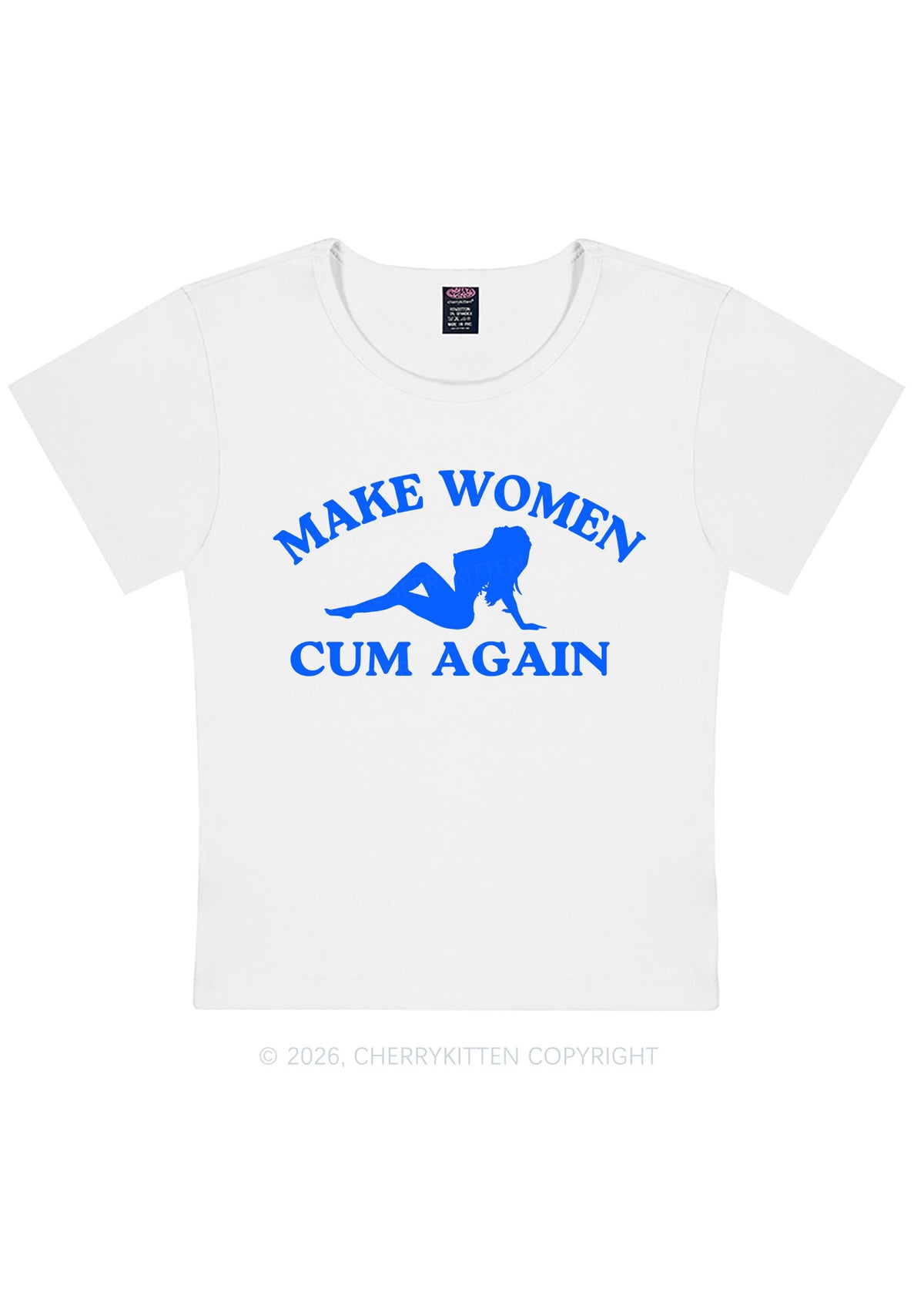 Make Women Cxm Again Y2K Baby Tee Cherrykitten