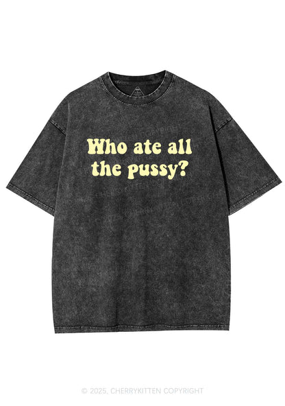 Who Ate All Puxxy Y2K Shirts Washed Tee Cherrykitten