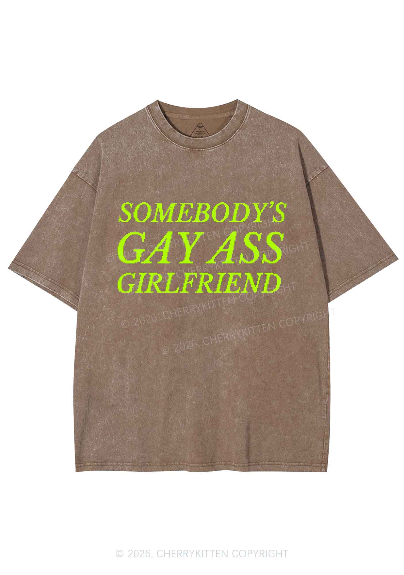 Somebodys Gay Axx Girlfriend Pride Y2K Shirts Washed Tee Cherrykitten