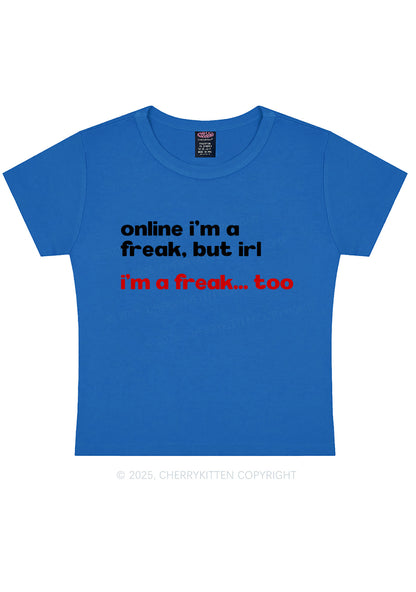 Im A Freak Y2K Baby Tee Cherrykitten