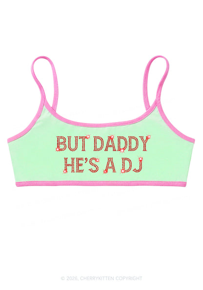 Rhinestone But Daddy Hes A Dj Y2K Super Crop Cami Cherrykitten